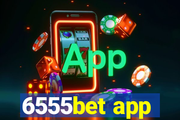 6555bet app